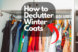 Declutter Winter Coats