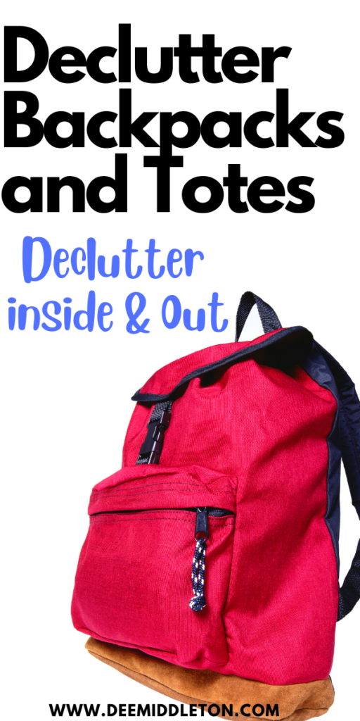 Declutter Backpacks and Totes