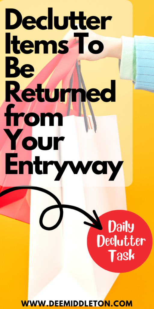 Declutter Items To Be Returned from Your Entryway
