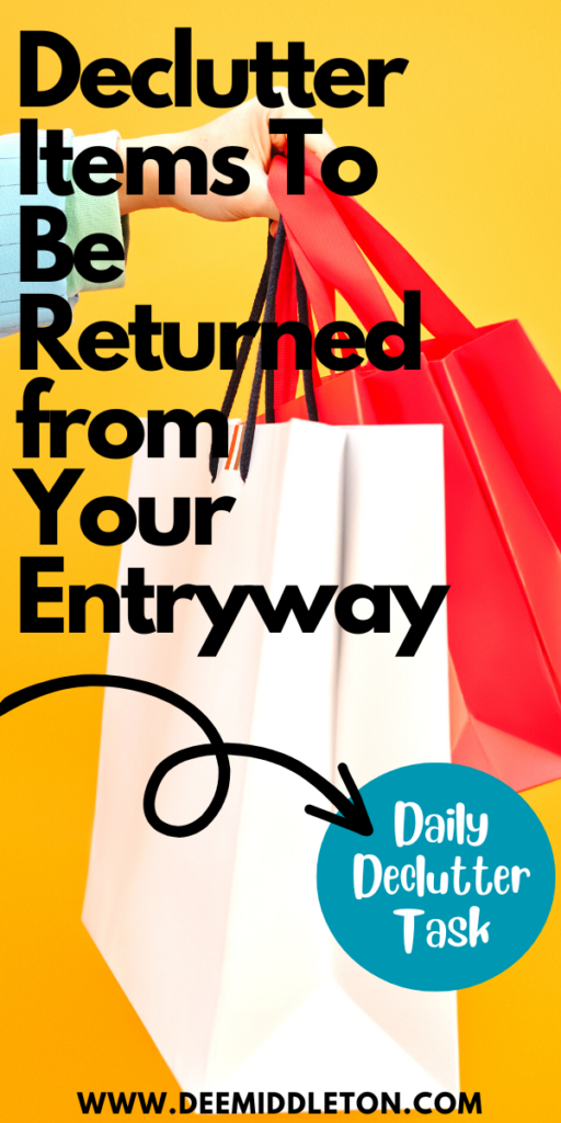 Declutter Items To Be Returned from Your Entryway