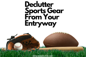Declutter Sports Gear From Your Entryway