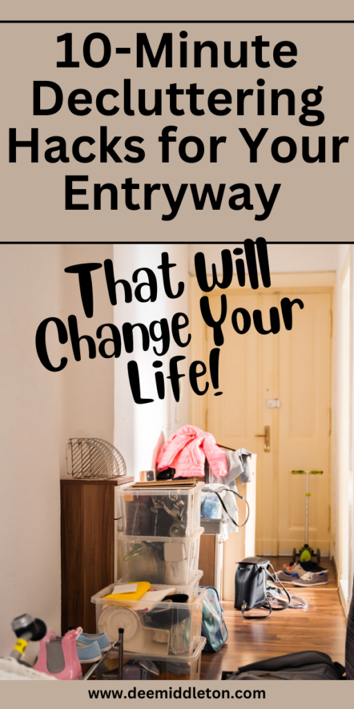 10-Minute Decluttering Hacks for Your Entryway That Will Change Your Life!