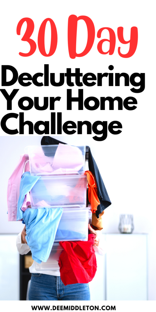 30 Day Decluttering Your Home Challenge - 30 days organization challenge, 1 month declutter challenge, declutter your home in 30 days, hoarder help, easy cleaning solutions, cluttered house
