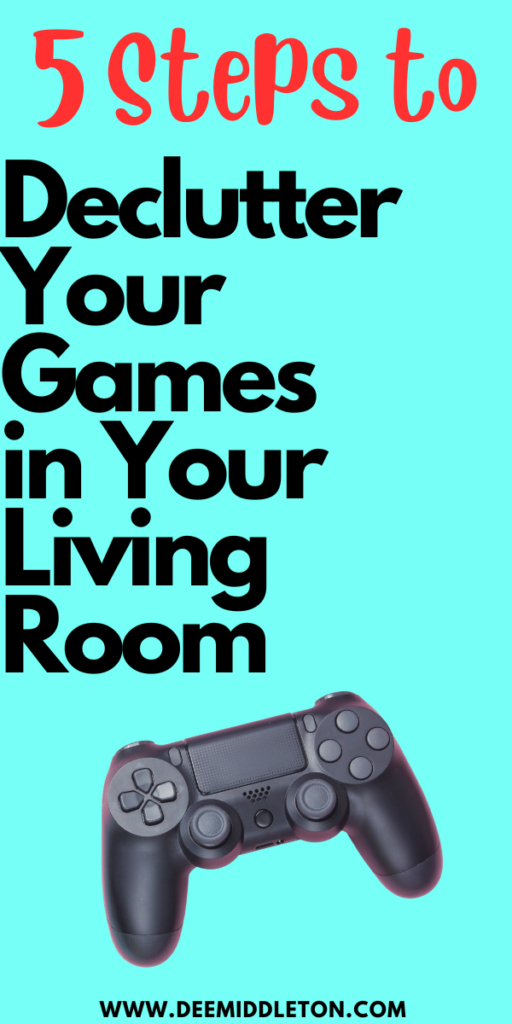 Declutter Your Games in Your Living Room