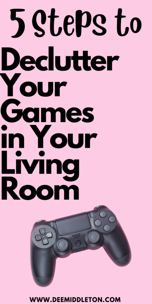 Declutter Your Games in Your Living Room