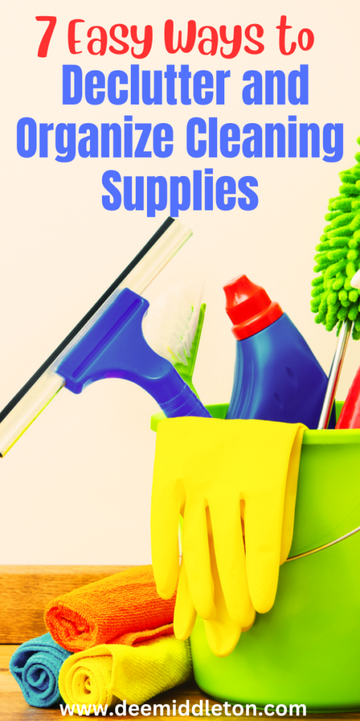 7 Easy Ways to Declutter and Organize Cleaning Supplies - get rid of stuff declutter, declutter for moving, declutter plan, declutter bathroom, deep cleaning checklist, declutter checklist, declutter challenge