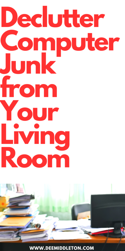 Declutter Computer Junk from Your Living Room