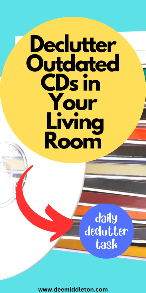 Declutter Outdated CDs in your Living Room