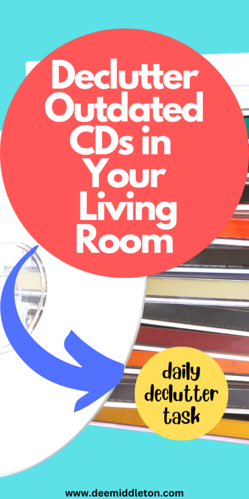Declutter Outdated CDs in your Living Room