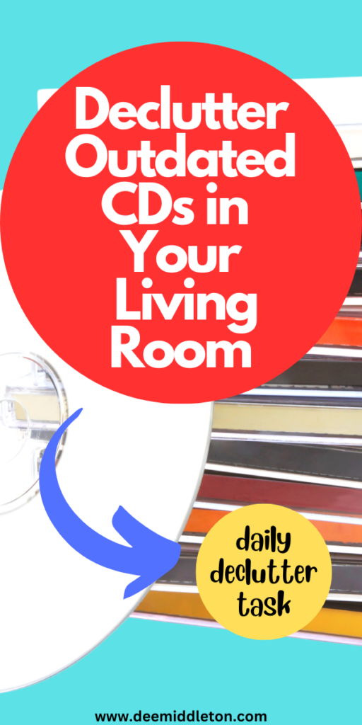 Declutter Outdated CDs in your Living Room
