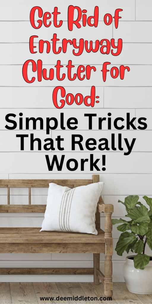 Get Rid of Entryway Clutter for Good: Simple Tricks That Really Work! - How To Minimize Your HomeHow To Declutter Your Home Room By RoomDeclutter RoomDeclutter HelpEasy House CleaningDeclutter OrganizationDeclutter ClosetDeclutter ChecklistDecluttering Inspiration