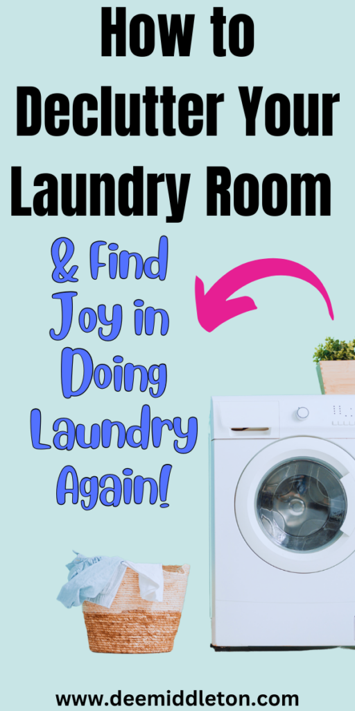 How to Declutter Your Laundry Room and Find Joy in Doing Laundry Again! - Clean And Organized Home Clutter FreeHelp Organize My HouseHow To De Clutter Your HomeMinimalist Clean OutHow To Organize Your Living RoomGuide To Decluttering HomeCleaning Cluttered HouseHow To Clean Out Your HouseWhere To Start Organizing Your Home