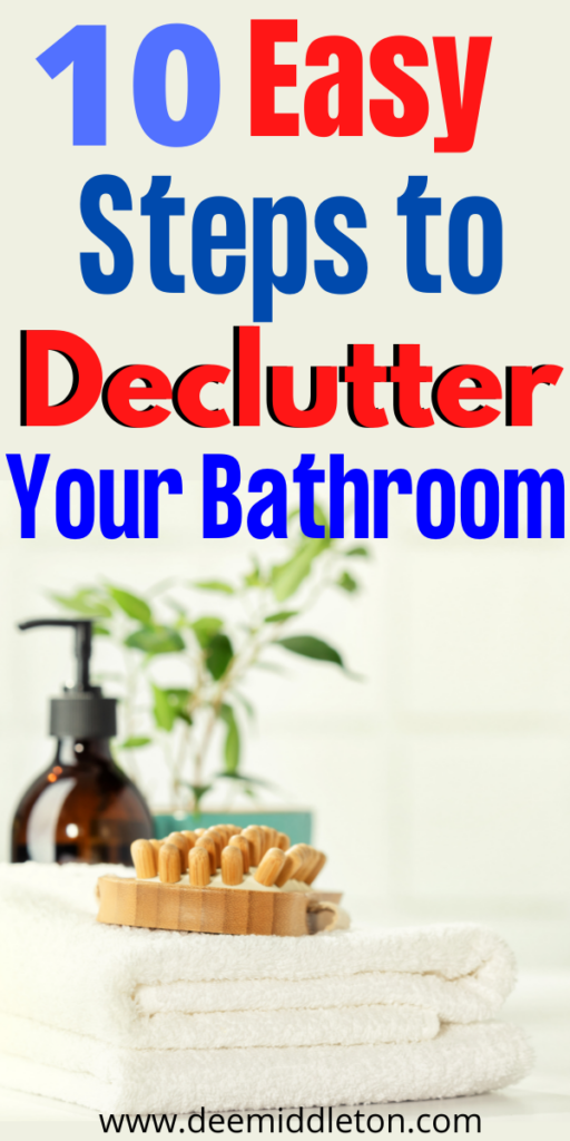 Easy Steps to Declutter Your Bathroom