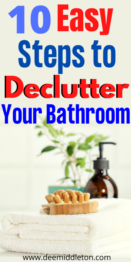 Easy Steps to Declutter Your Bathroom