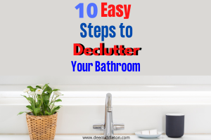 Easy Steps to Declutter Your Bathroom