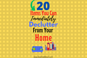 20 Items You Can Immediately Declutter From Your Home