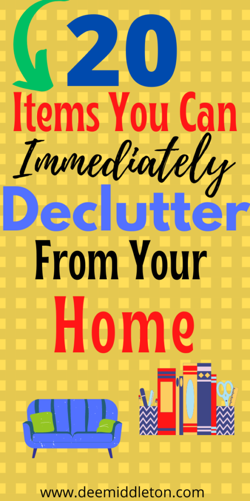 20 Items You Can Immediately Declutter From Your Home