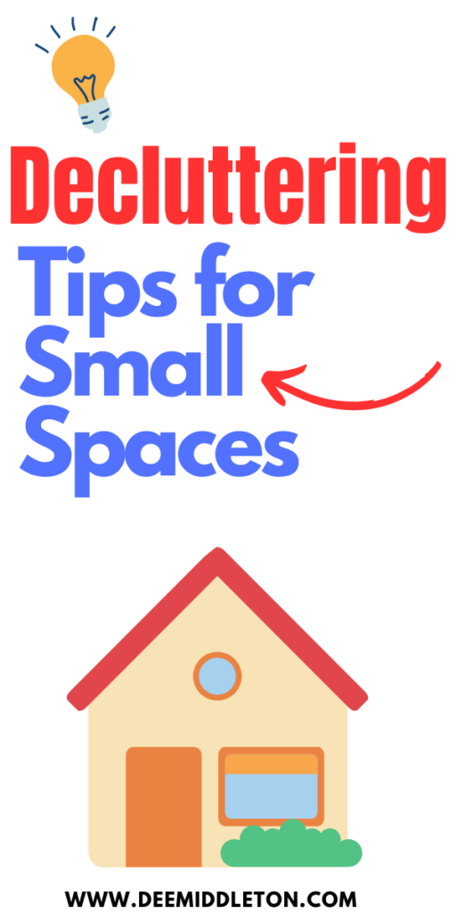 Decluttering Tips for Small Spaces