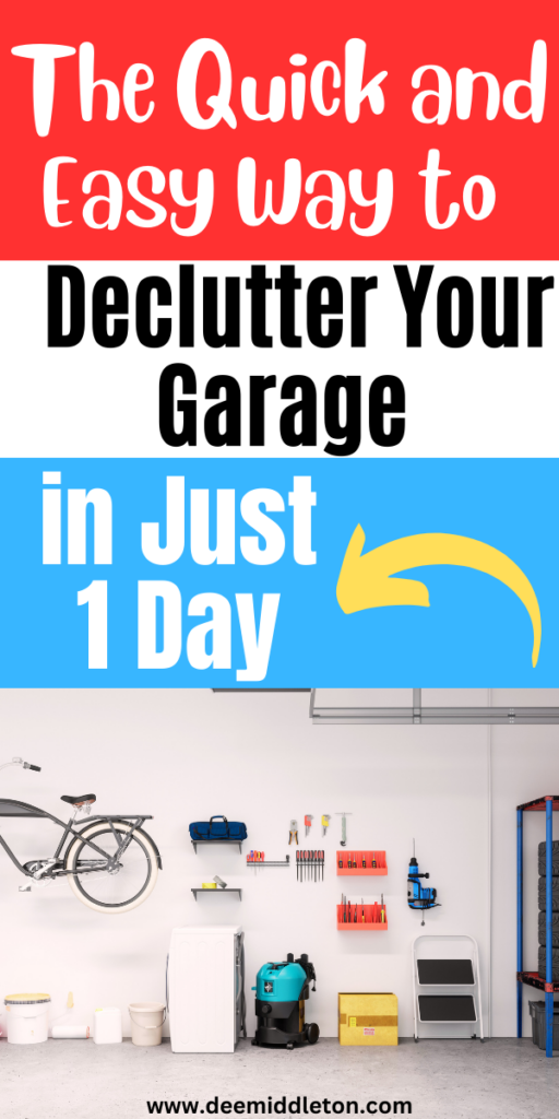 The Quick and Easy Way to Declutter Your Garage in Just One Day