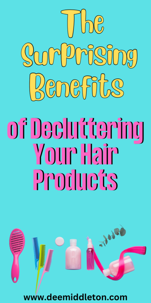 Are You Sabotaging Your Hair? The Surprising Benefits of Decluttering Your Hair Products