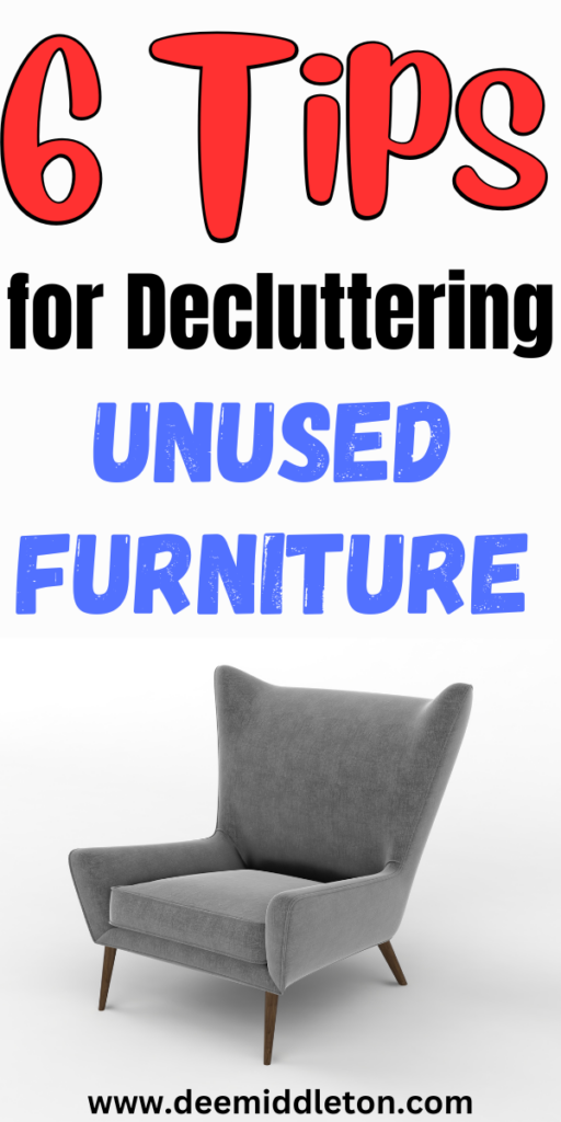 6 Tips for Decluttering Unused Furniture