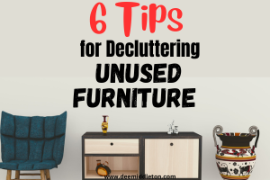 6 Tips for Decluttering Unused Furniture