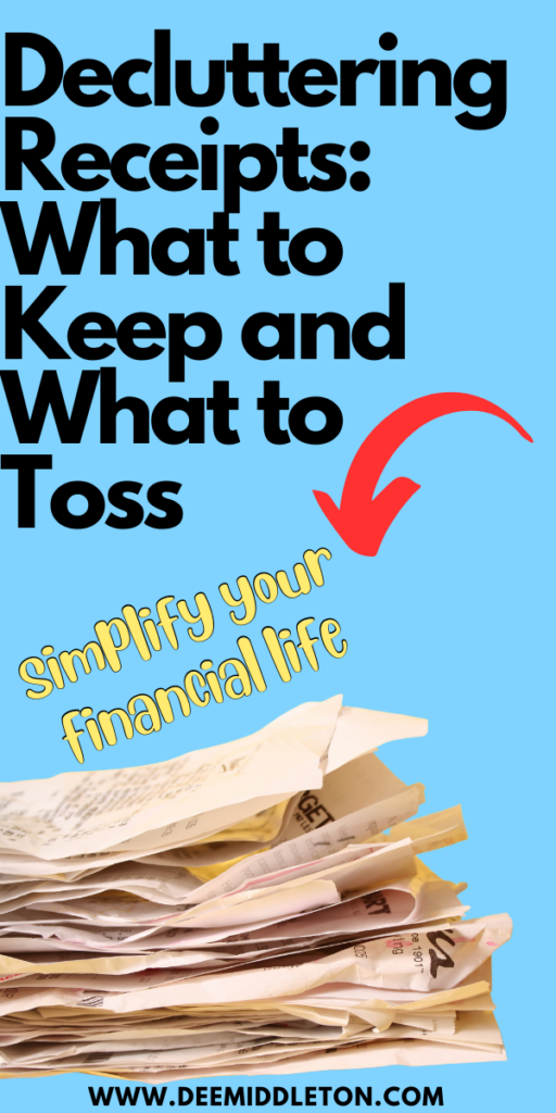 Decluttering Receipts: What to Keep and What to Toss