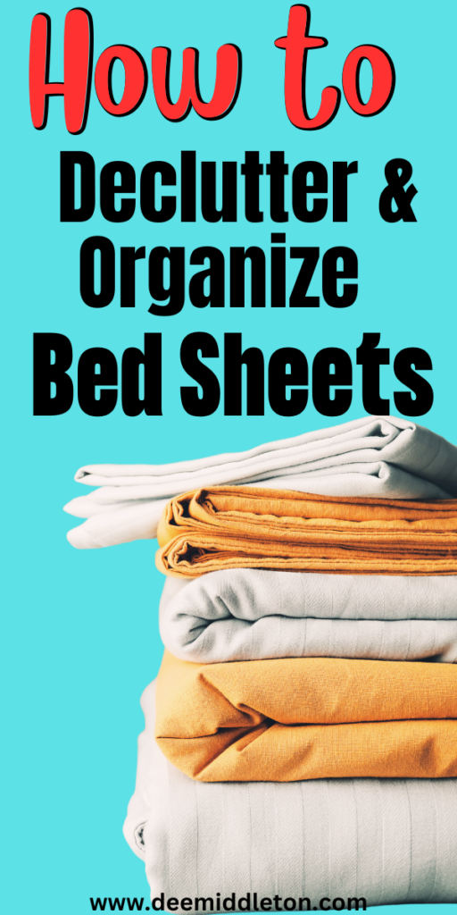 How to Declutter & Organize Bed Sheets A StepbyStep Guide