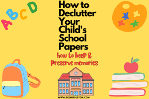 How to Declutter Your Child's School Papers