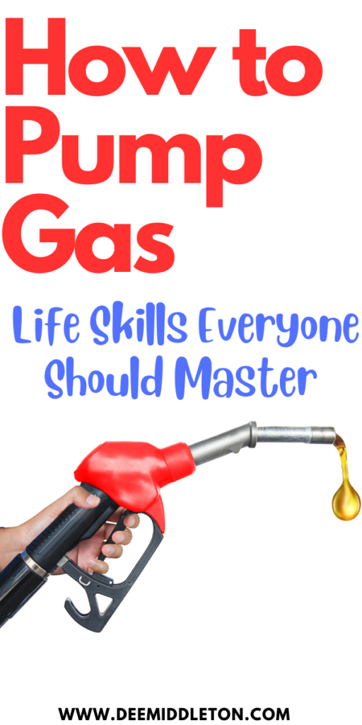 How to Pump Gas: Life Skills Everyone Should Master