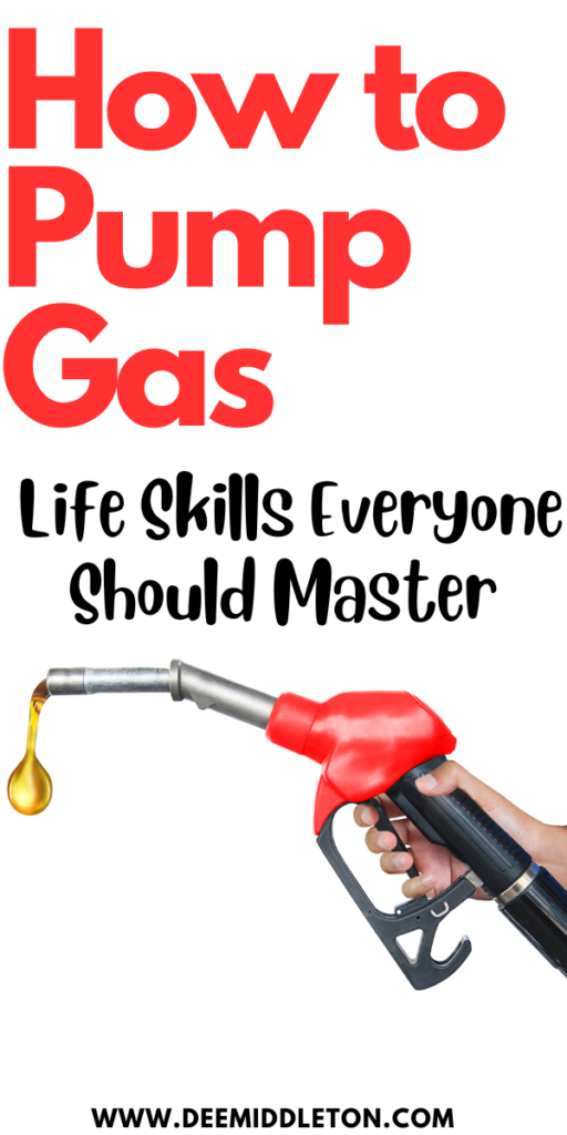 How to Pump Gas Life Skills Everyone Should Master