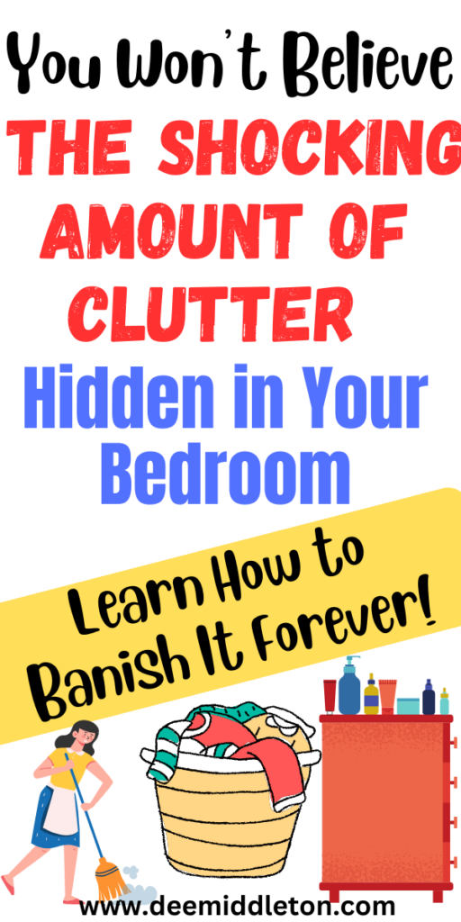 You Won't Believe the Shocking Amount of Clutter Hidden in Your Bedroom—Learn How to Banish It Forever!