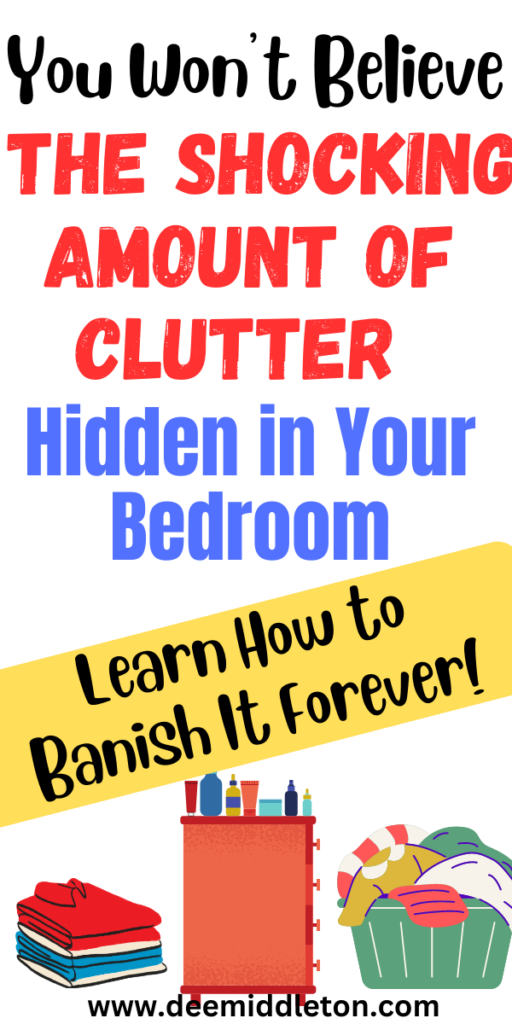 You Won't Believe the Shocking Amount of Clutter Hidden in Your Bedroom—Learn How to Banish It Forever!