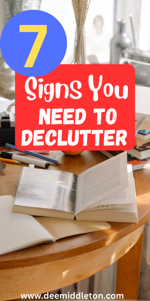 7 Signs You Need to Declutter
