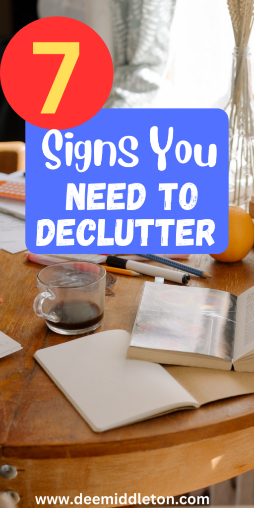 7 Signs You Need to Declutter