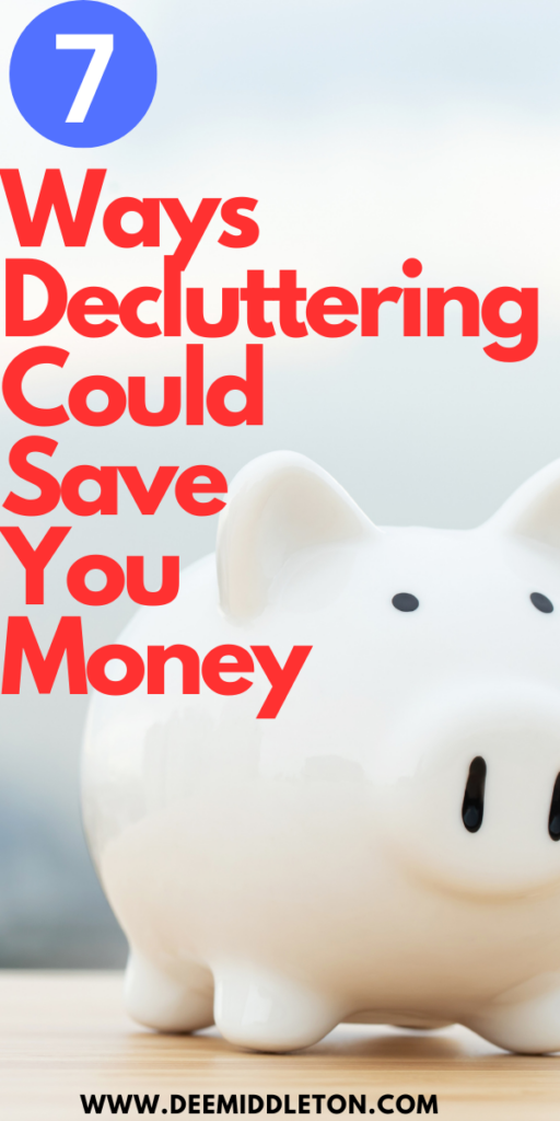 7 Ways Decluttering Could Save You Money