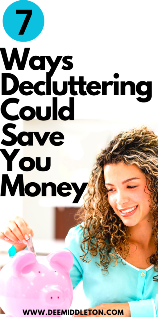 7 Ways Decluttering Could Save You Money
