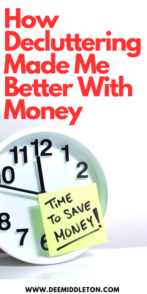 How Decluttering Made Me Better With Money