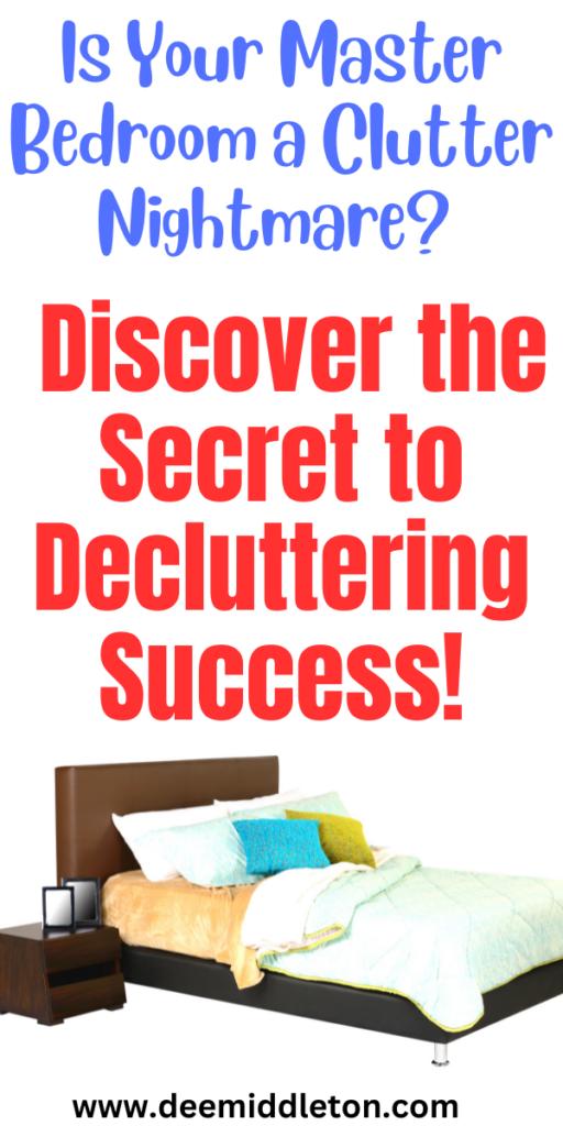 Is Your Master Bedroom a Clutter Nightmare? Discover the Secret to Decluttering Success! - Minimalist Bedroom EssentialsDeclutter My RoomOrganize Bedroom ClutterWays To Declutter Your BedroomDecluttering Bedroom IdeasHow To De Clutter Bedroom IdeasBedroom Declutter ListThings To Get Rid Of In Your BedroomBedroom Tidying Hacks