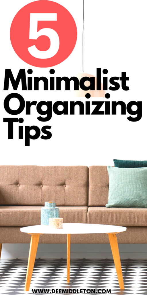 5 Minimalist Organizing Tips - Efficient StorageHow To Live With LessLive With Less StuffHow To SimplifyLive With LessHow To Be More MinimalistMinimalism DeclutterHow To Be MinimalistMinimalist Ideas