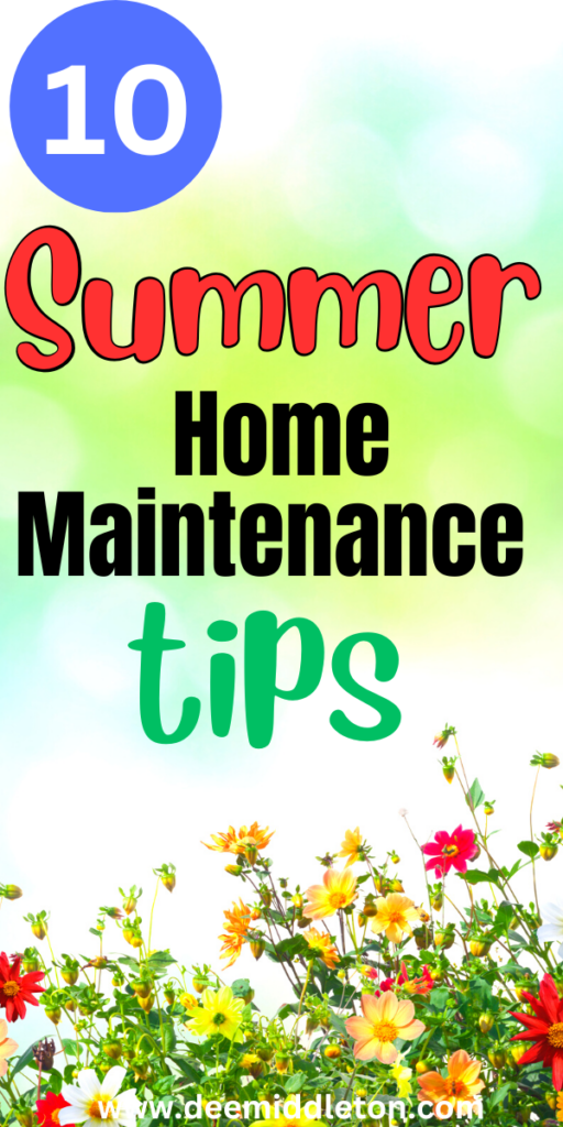 10 Summer Home Maintenance Tips