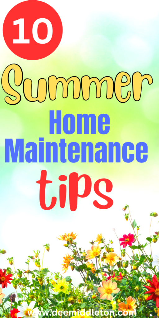 10 Summer Home Maintenance Tips