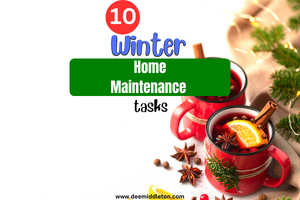 10 Winter Home Maintenance Tasks
