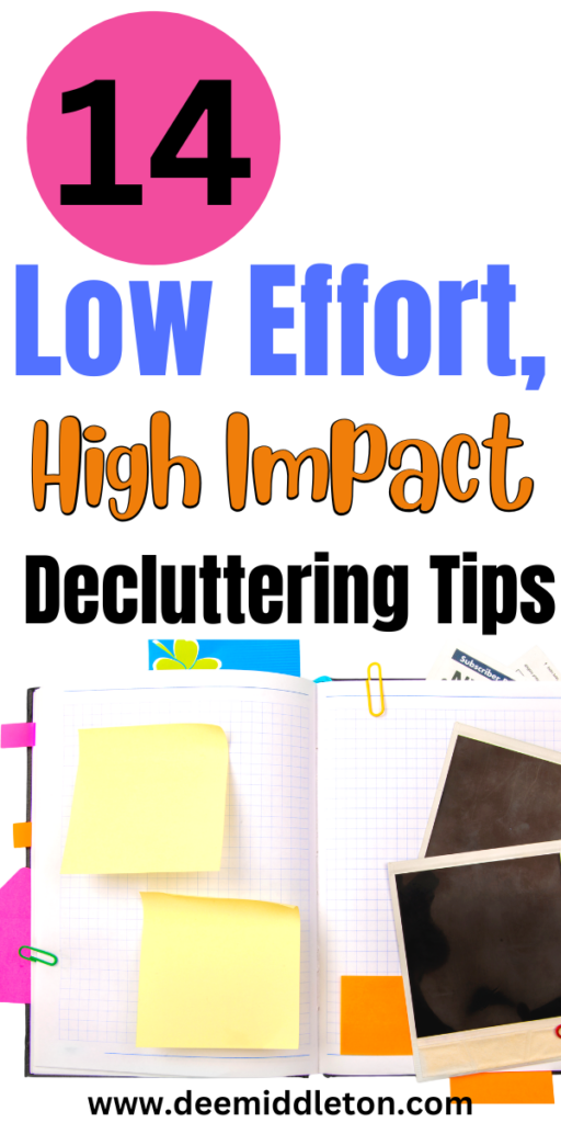 14 Low Effort, High Impact Decluttering Tips