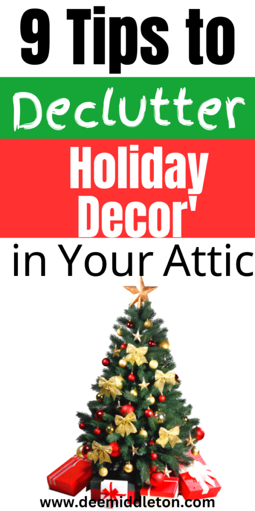  Declutter Holiday Decor' in Your Attic