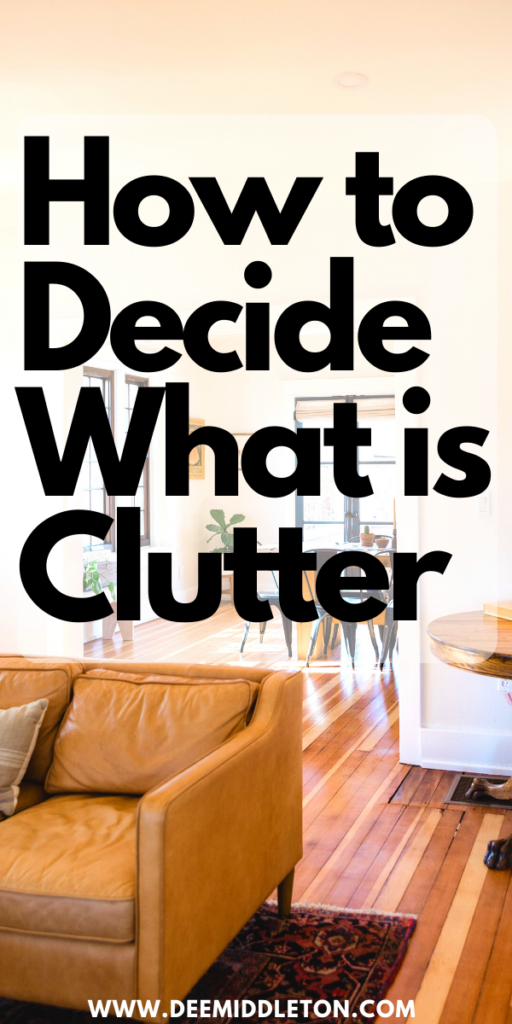 How to Decide What is Clutter - Quick Deep Cleaning HouseProfessional House Cleaning ChecklistHow To Declutter Your House In 10 Minutes10 Minute Decluttering TasksEasy House Cleaning ScheduleDeclutter Help30-minute Decluttering TipsDecluttering Tips PdfEasy House Cleaning