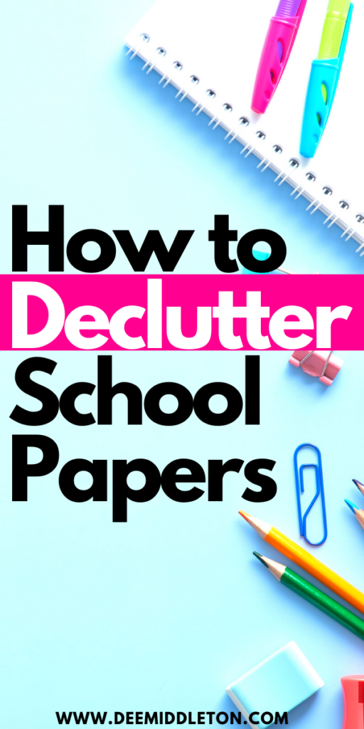 How to Declutter School Papers - School Paper OrganizationSpecial LettersSchool PaperPaper ClutterClearing ClutterDiy Closet organizationOrganization KidsGarage OrganizationHouse organization