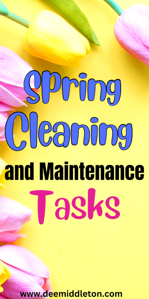 Spring Cleaning and Maintenance Tasks - Spring Deep CleaningHouse Cleaning List PrintableWhole House Cleaning ScheduleCleaning ChecklistsHouse Keeping Checklist
