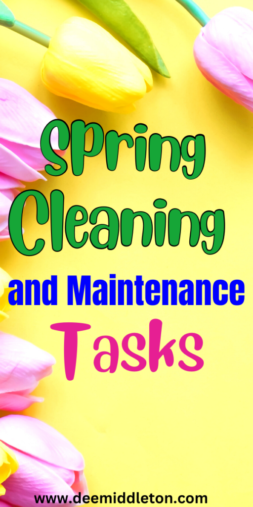 Spring Cleaning and Maintenance Tasks
