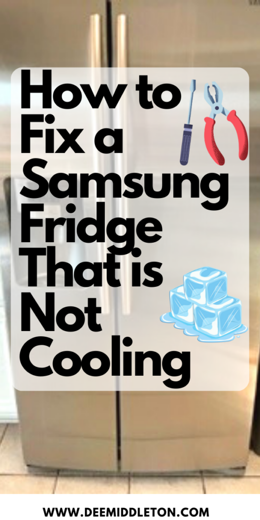 How to Fix a Samsung Fridge That is Not Cooling